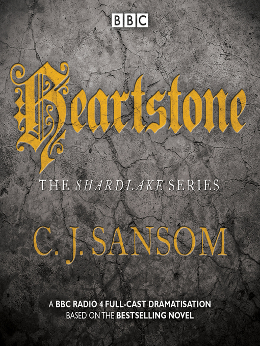 Title details for Heartstone by CJ Sansom - Available